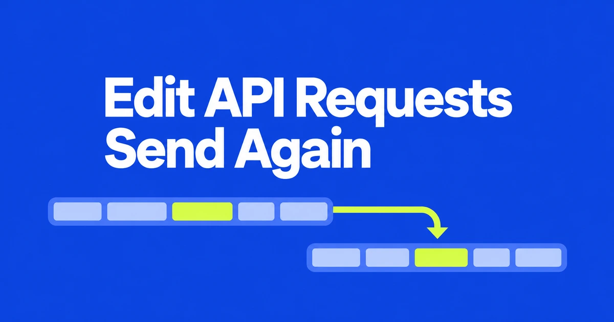 How to Edit and Resend an API Request in Chrome DevTools