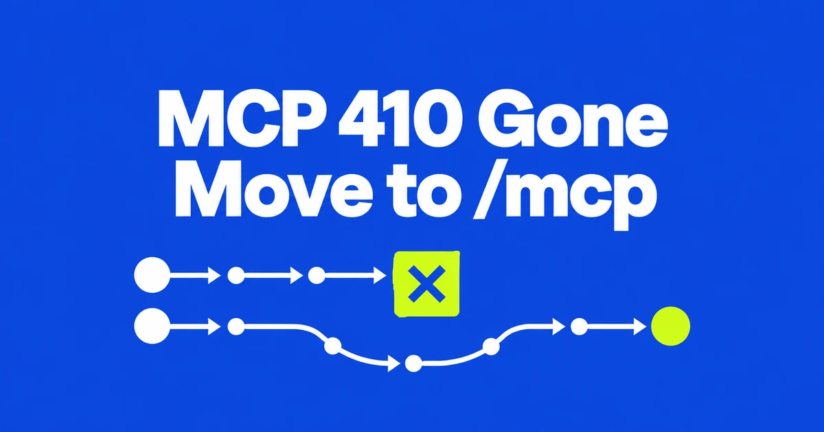 Cloudflare MCP 410 Gone: Move From /sse to /mcp