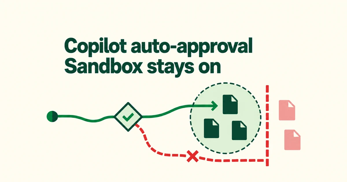 Does Copilot Auto-Approval Give Commands Unrestricted File Access?