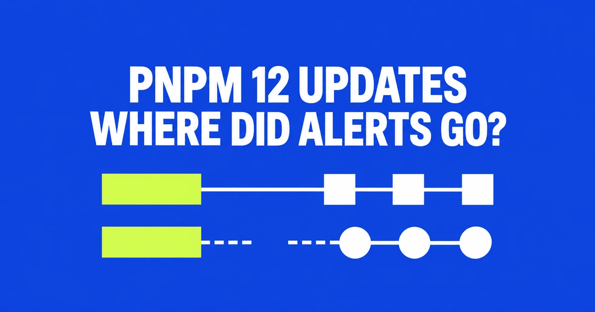 Dependabot PRs Still Arrive, but pnpm 12 Security Alerts Disappear—Why?