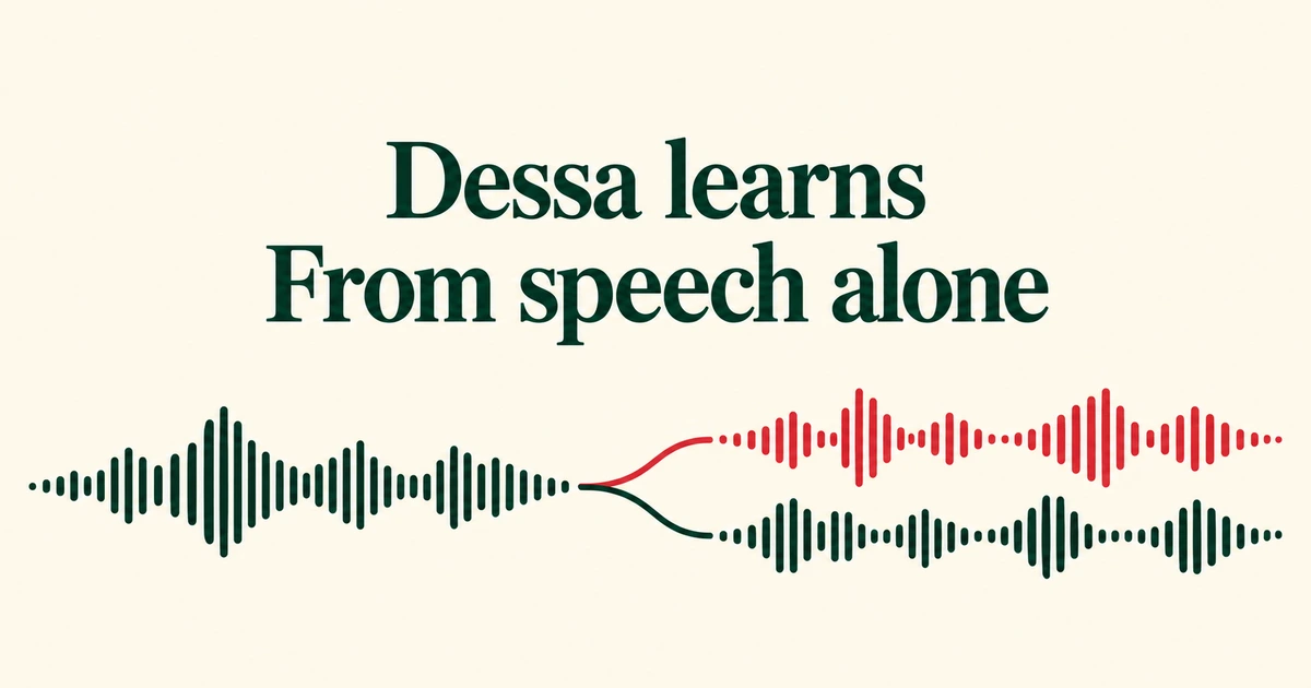 How Did Dessa Learn to Talk? Training a Voice AI Without Text
