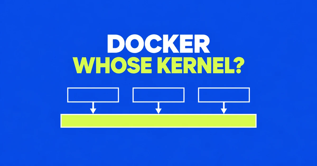 Which Kernel Does an Ubuntu Docker Container Use on Linux and Mac?