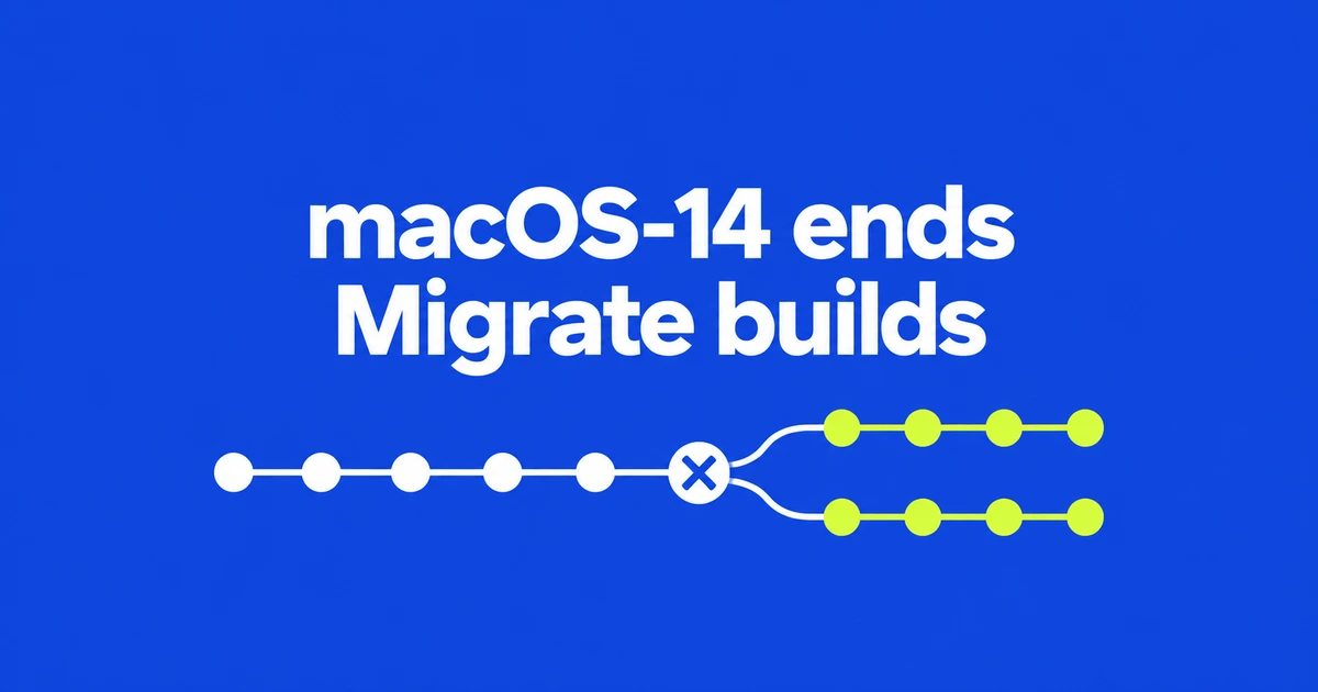 GitHub Actions macos-14 Jobs Failing? Retirement Dates and Migration Choices