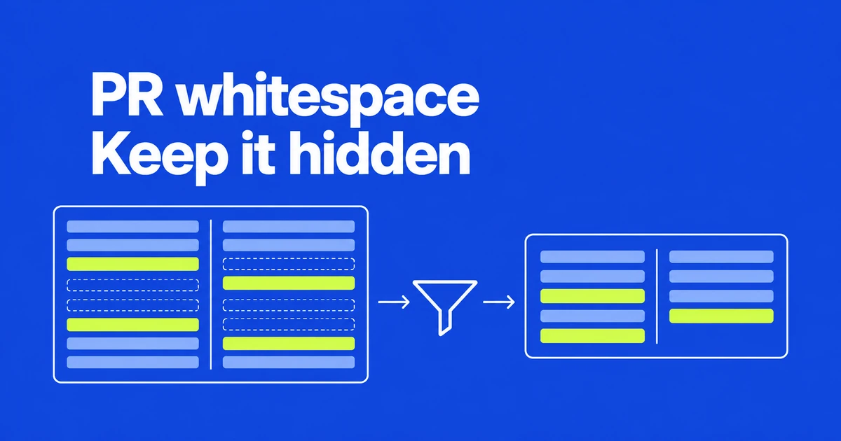 How to Keep Whitespace Hidden Across GitHub Pull Requests