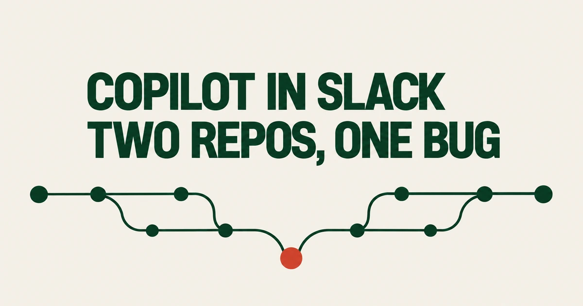 Debug Across Frontend and Backend Repositories with Copilot in Slack
