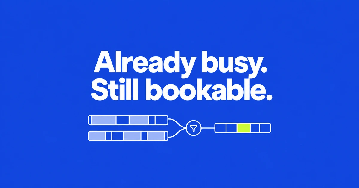 Why Google Calendar Offers Booking Times When You’re Busy