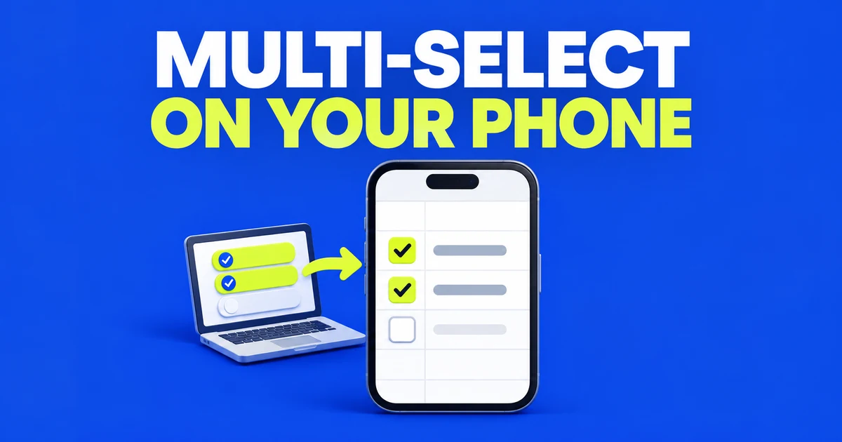 Why Google Sheets Dropdowns Won’t Allow Multiple Selections on Mobile