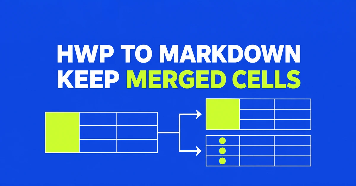 HWP to Markdown with kordoc: How to Preserve Merged Cells
