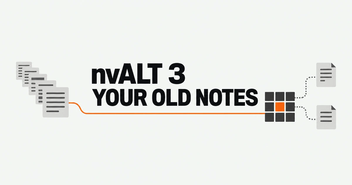 nvALT 3 on Apple Silicon: Upgrade and Keep Your Existing Notes