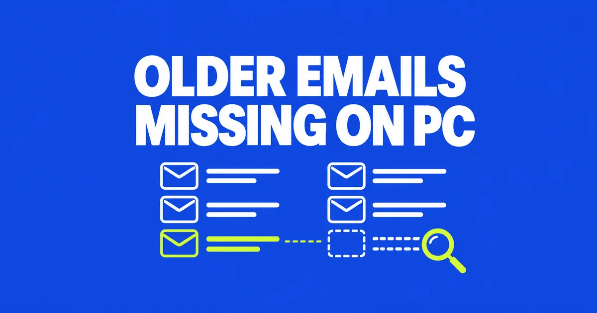 Find Older Emails Missing From Classic Outlook Search