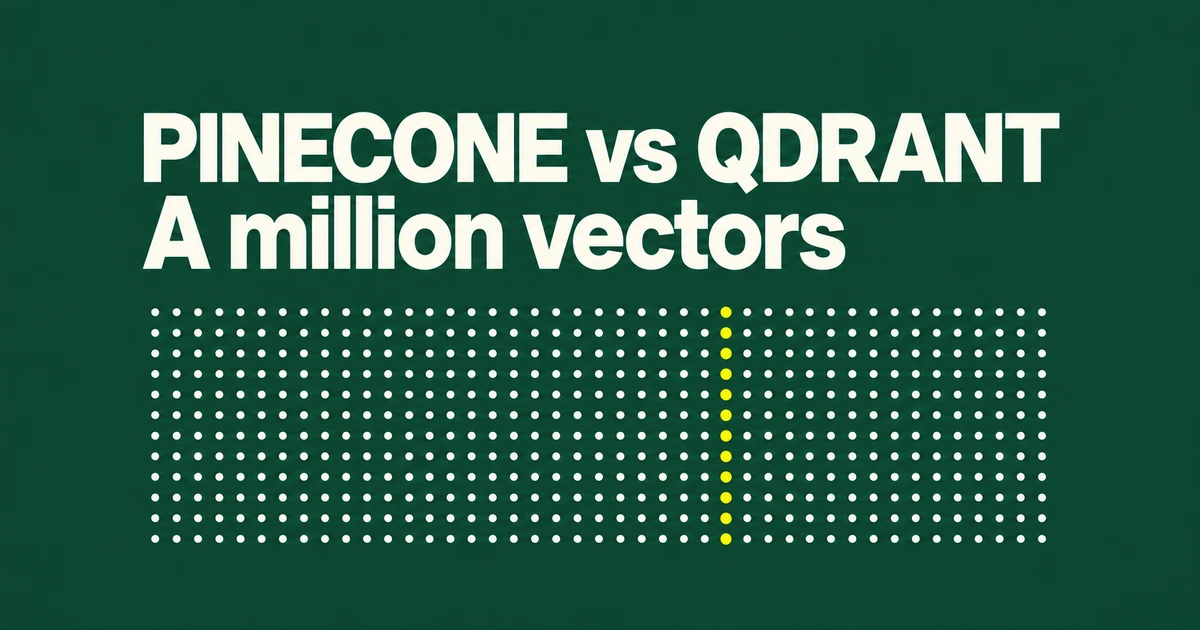 Pinecone vs Qdrant Cloud for RAG: Costs, Sizing and One Million Vectors