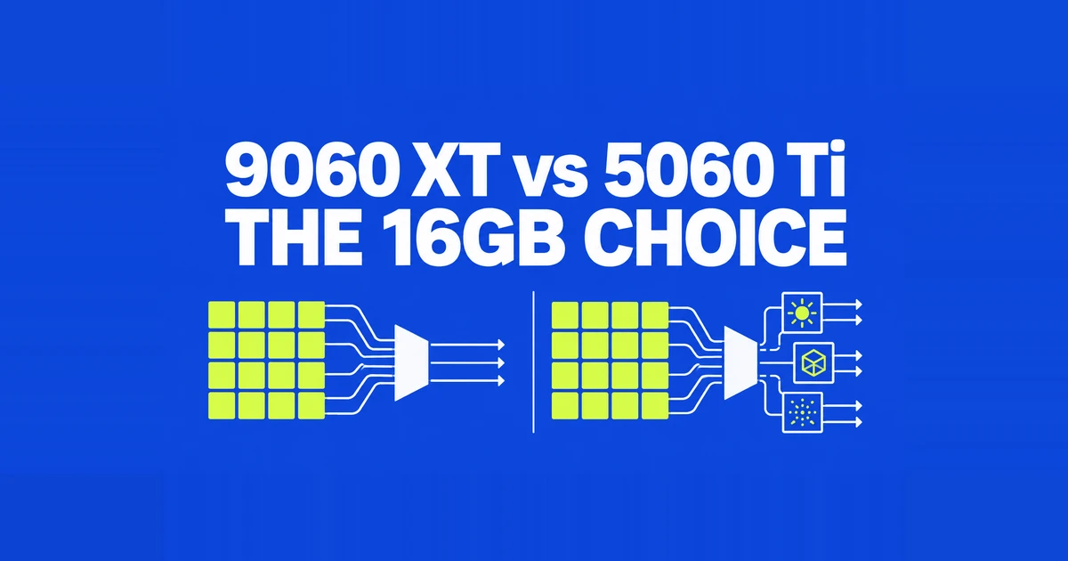 RX 9060 XT vs RTX 5060 Ti 16GB: Paying More for 1440p