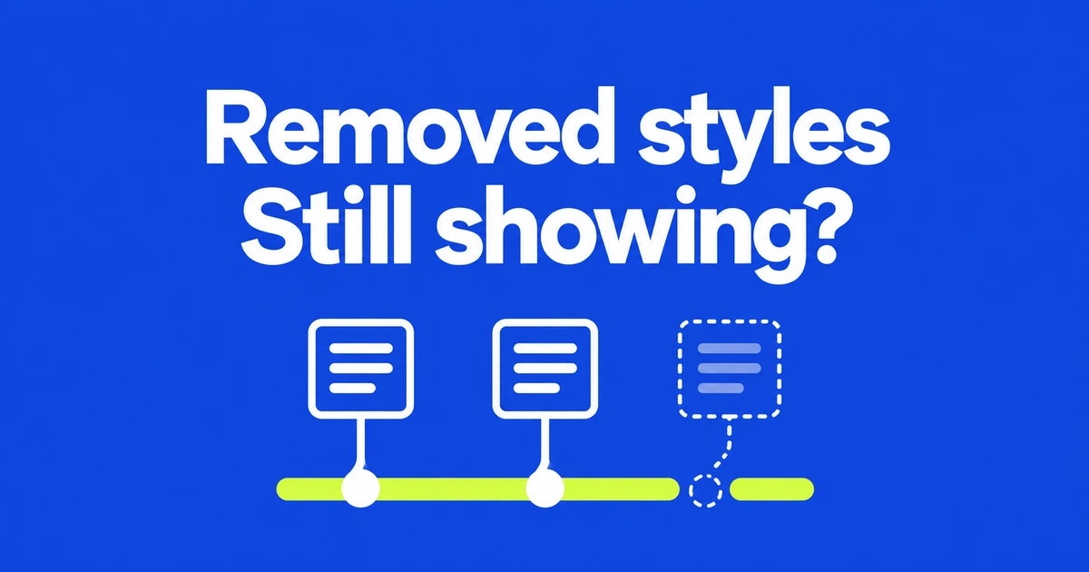 Safari Styles Remain After Clearing adoptedStyleSheets: What to Check