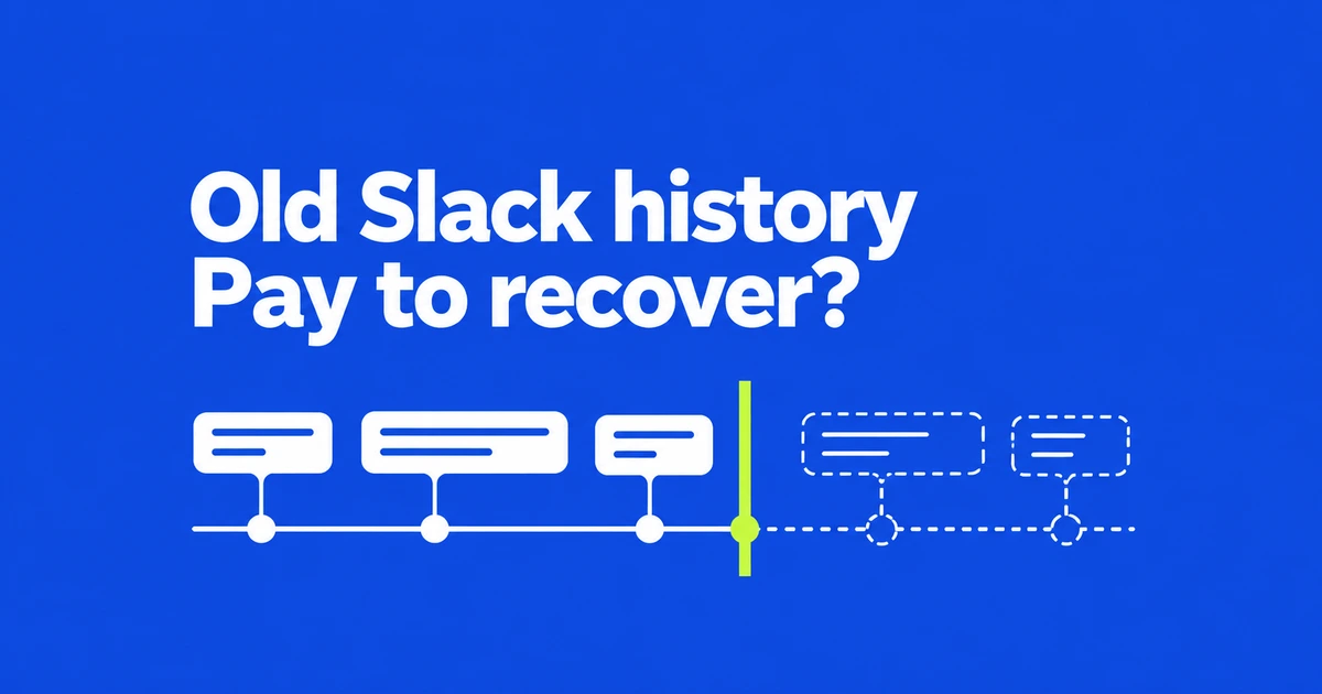 Will paying for Slack bring back your old messages?