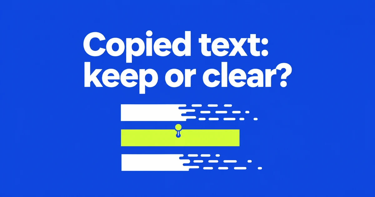 Why Windows Clipboard History Disappears—or Survives Clear All